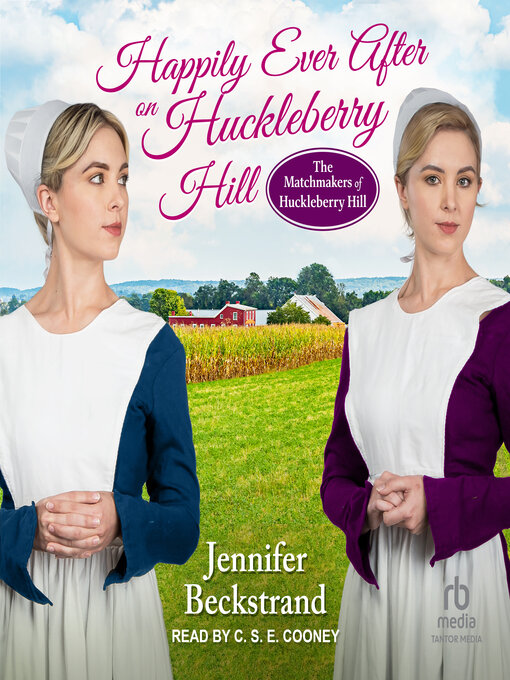 Title details for Happily Ever After on Huckleberry Hill by Jennifer Beckstrand - Available